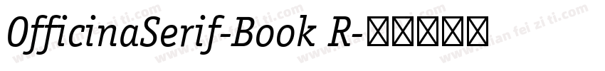 OfficinaSerif-Book R字体转换